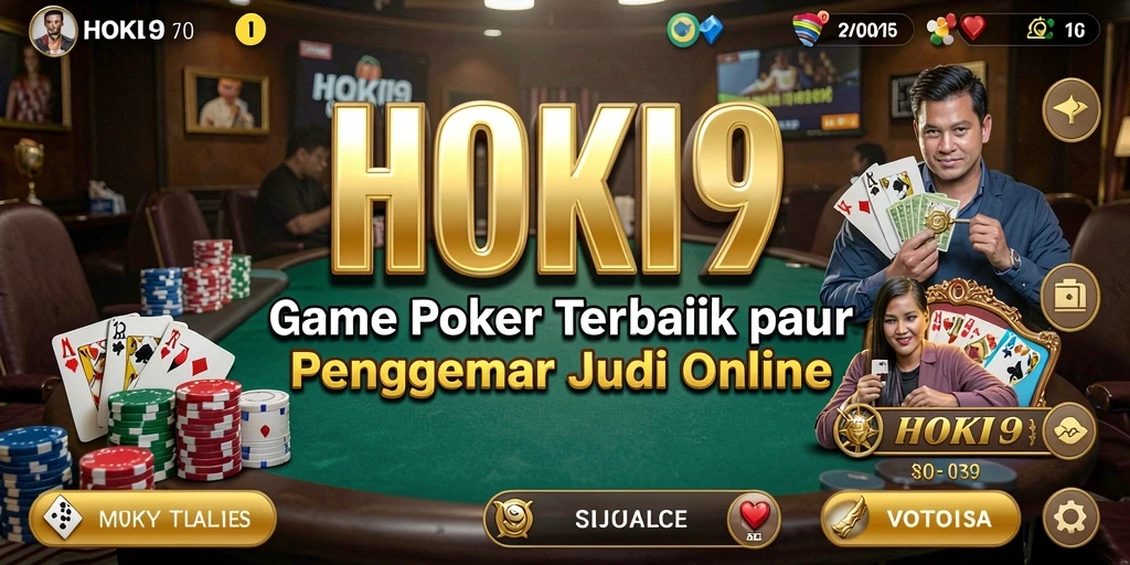 Tampilan gameplay HOKI9 yang menawan dengan aksi Poker seru.